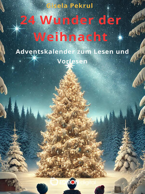 cover image of 24 Wunder der Weihnacht